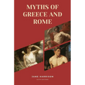 Myths of Greece and Rome: New Large Print Edition for enhanced readability