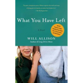 What You Have Left
