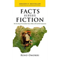 Facts Versus Fiction: The True Story of the Jonathan Years, Chibok, 2015 and the Conspiracies