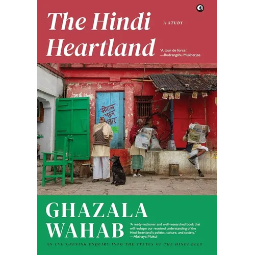 The Hindi Heartland: A Study