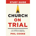 Church on Trial Study Guide