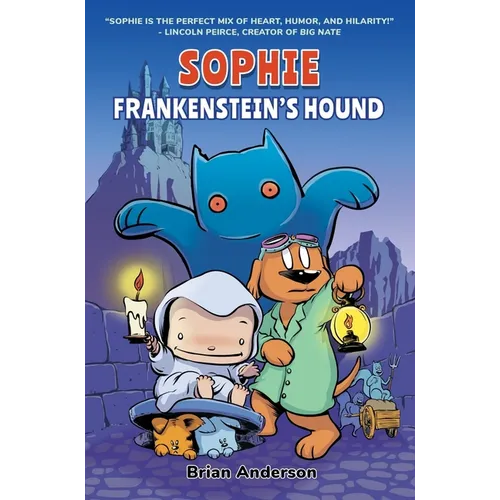Sophie: Frankenstein's Hound: A Graphic Novel, Vol.2