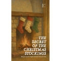 The Secret of the Christmas Stockings: Bilingual Spanish-English Christmas Stories for Kids