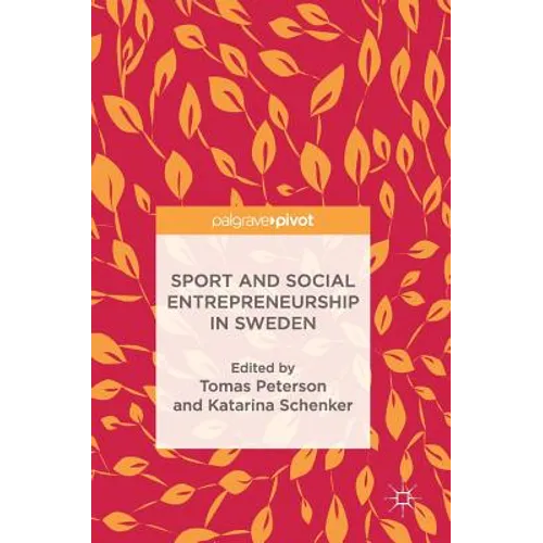 Sport and Social Entrepreneurship in Sweden