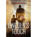 Lincoln's Touch