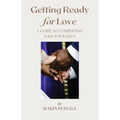 Getting Ready For Love