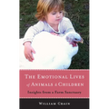 The Emotional Lives of Animals & Children: Insights from a Farm Sanctuary