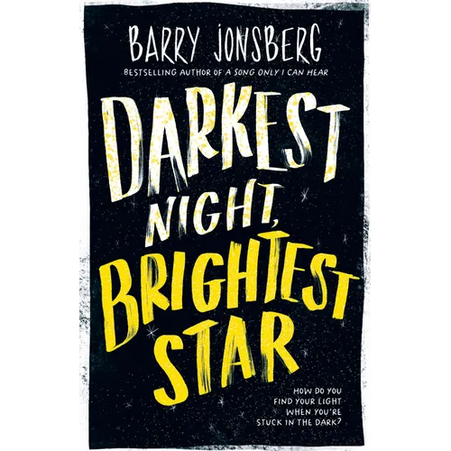 Darkest Night, Brightest Star