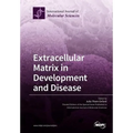 Extracellular Matrix in Development and Disease