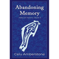Abandoning Memory
