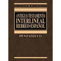 Antiguo Testamento Interlineal Hebreo-Español Vol. 1: Pentateuco 1