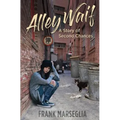 Alley Waif: A Story of Second Chances