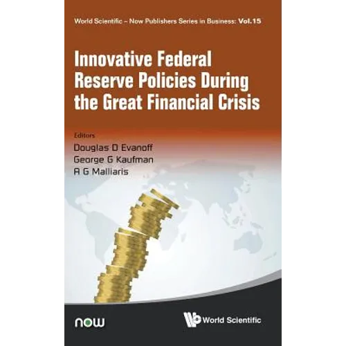 Innovative Federal Reserve Policies During Great Fin Crisis