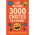 Los mejores 3000 chistes en español
