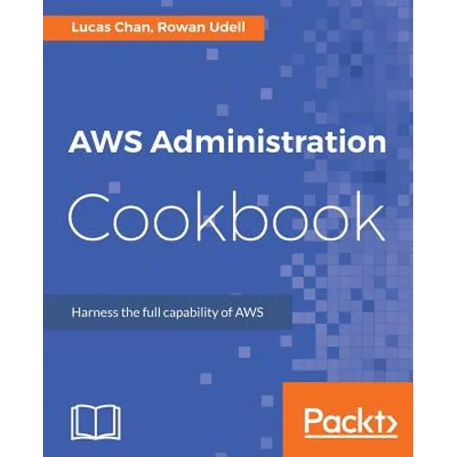 AWS Administration Cookbook