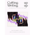 Writing Up Cutting Up: Anthropoetry at The Edge of The Human