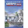 Thank God for Mercy365: The Singing Preacher