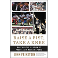 Raise a Fist, Take a Knee: Race and the Illusion of Progress in Modern Sports