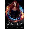 Of Stars and Water