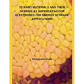 2D Nano Materials and Their Hybrids as Supercapacitor Electrodes for Energy Storage Applications