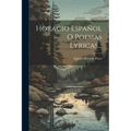 Horacio Español O Poesias Lyricas...
