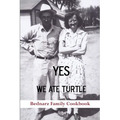 Yes We Ate Turtle