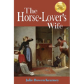 The Horse-Lover's Wife