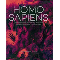 Homo Sapiens: The History of Humanity and the Development of Civilization