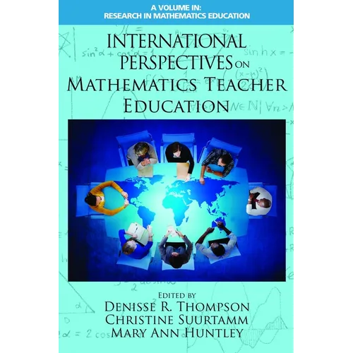 International Perspectives on Mathematics Teacher Education