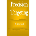 Precision Targeting