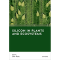 Silicon in Plants and Ecosystems