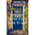 The Italian Musician's Sanctuary