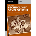 Technology Development: Lessons from Industrial Chemistry and Process Science