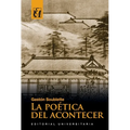 La poética del acontecer