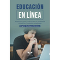Educación en línea: Parámetros fundamentales para la educación virtual en el contexto colombiano