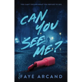 Can You See Me?