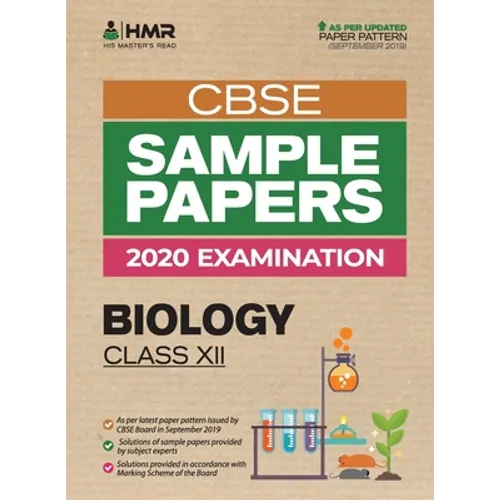 Sample Papers - Biology: CBSE Class 12 for 2020 Examination