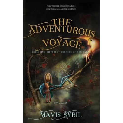 The Adventurous Voyage: exploring different corners of the earth