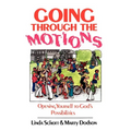 Going Through the Motions