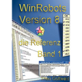 WinRobots Skript 8 - die Referenz Band 1