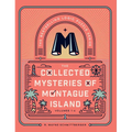 The Collected Mysteries of Montague Island: Volumes 1 to 4