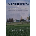SPIRITS of The Sodus Bay Shakers