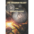 The Circadian Fallacy