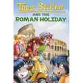 Thea Stilton and the Roman Holiday