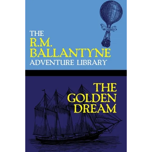 The Golden Dream