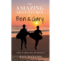 The Amazing Adventures of Ben & Gary