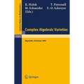 Complex Algebraic Varieties: Proceedings of a Conference Held in Bayreuth, Germany, April 2-6, 1990