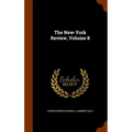The New-York Review, Volume 8