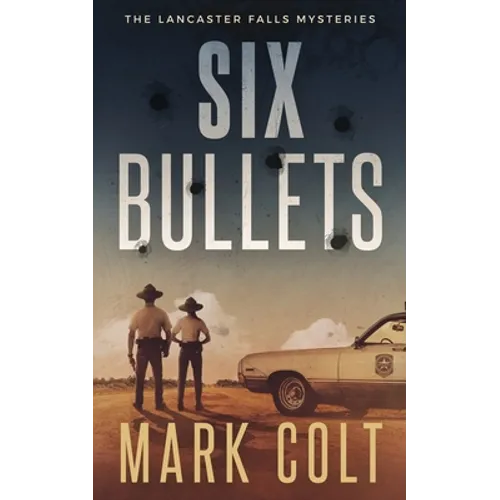 Six Bullets