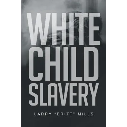 White Child Slavery
